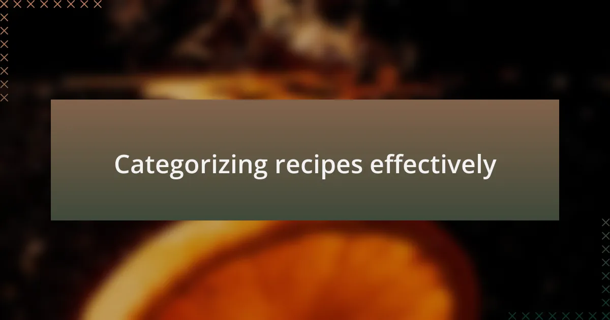 Categorizing recipes effectively